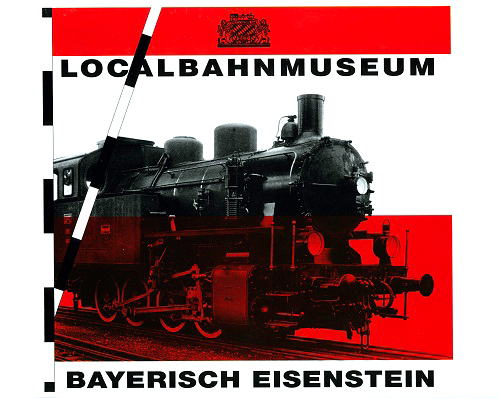 Localbahnmuseum Bayerisch Eisenstein