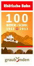 100 Jahre Bever- Scoul Tarasp