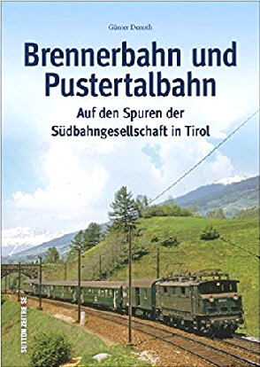 Brennerbahn Sutton Verlag