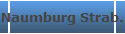 Naumburg Strab.
