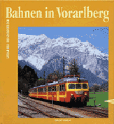 Beer, Lothar Bahnen in Vorarlberg Band III.