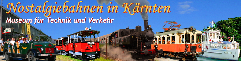 Nostalgiebahnen in Krnten