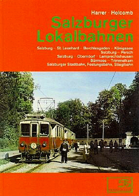 Salzburger Lokalbahnen-Harrer Holcomb-Verlag Slezak