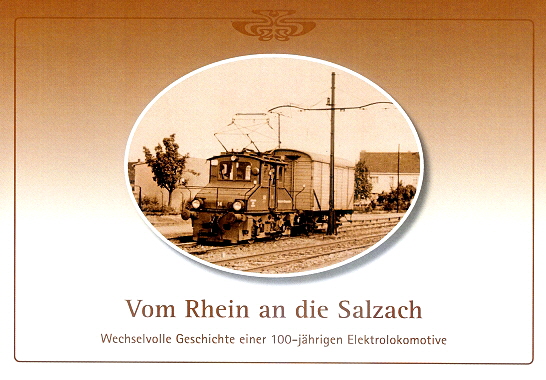 Vom Rhein an die Salzach -100 Jahre E 11-
